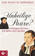 Pahud de Mortanges, Elke Pahud de Mortanges - Unheilige Paare?