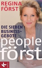 Regina Först - People Först - Die sieben Business-Gebote