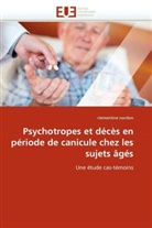 clementine nordon, Nordon-C - Psychotropes et deces en periode