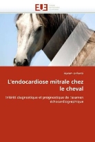 Myriam Defontis, Defontis-M - L endocardiose mitrale chez le