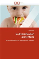 latifa lemtit, Lemtit-L - La diversification alimentaire