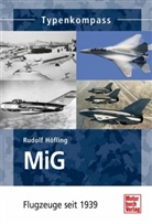 Rudolf Höfling - MiG