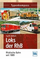 Cyrill Seifert - Loks der RhB