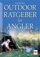 Frank Weissert - Outdoor-Ratgeber für Angler