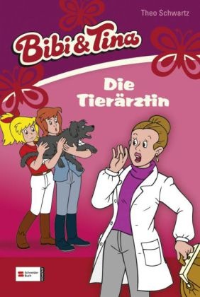 Theo Schwartz, Ulf Tiehm,  KIDDINX Studios GmbH, Jutta Langer - Bibi und Tina - Bd.18: Bibi & Tina - Die Tierärztin