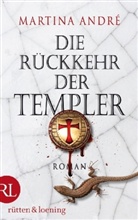 Martina Andre, Martina André - Die Rückkehr der Templer