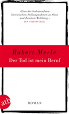 Robert Merle - Der Tod ist mein Beruf
