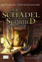 LOSSA, Jen Lossau, Jens Lossau, Schumacher, Jen Schumacher, Jens Schumacher - Der Schädelschmied