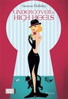Gemma Halliday - Undercover in High Heels