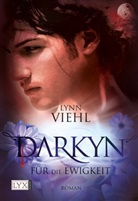 Lynn Viehl - Darkyn - Für die Ewigkeit