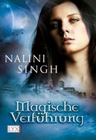 Nalini Singh - Magische Verführung - Engelspfand / Verführung / Verlockung