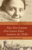 Müller, Melissa Müller, Piechock, Reinhar Piechocki, Reinhard Piechocki - Alice Herz-Sommer - "Ein Garten Eden inmitten der Hölle"