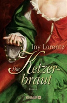 Iny Lorentz - Die Ketzerbraut