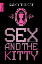 Nancy the Cat, Nancy the Cat - Sex and the Kitty