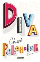 Chuck Palahniuk - Diva