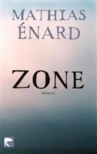 Mathias Enard, Mathias Énard, Anvar Cukoski - Zone