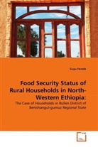Guyu Ferede - Food Security Status of Rural Households in North-Western Ethiopia: