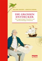 Rolan Knauer, Roland Knauer, Claudia Lieb, Kerstin Viering, Claudia Lieb - Die großen Entdecker