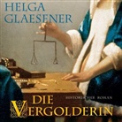Helga Glaesener, Dorothee Sturz, RADIOROP Hörbuch - eine Division der Tech - Die Vergolderin, 12 Audio-CDs + 2 MP3-CDs (Audio book)
