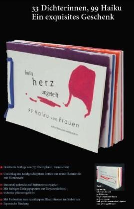 Barbara Bongartz, Barbara Köhler, Ursula Krechel, Ralph Günther Mohnnau,  Bruc,  Bruch... - kein herz ungeteilt - 99 Haiku von Frauen