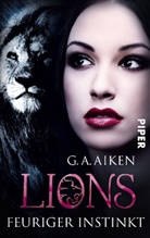 G A Aiken, G. A. Aiken - Lions, Feuriger Instinkt