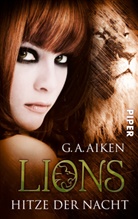 G A Aiken, G. A. Aiken - Lions - Hitze der Nacht