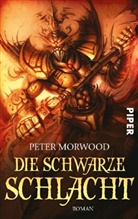 Peter Morwood - Die schwarze Schlacht