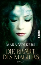 Mara Volkers - Die Braut des Magiers