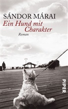 Sándor Márai, Sàndor Màrai - Ein Hund mit Charakter