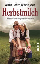 Anna Wimschneider - Herbstmilch