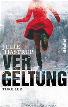 Julie Hastrup - Vergeltung