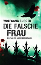 Wolfgang Burger - Die falsche Frau