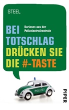 Steel - Bei Totschlag drücken Sie die Raute-Taste