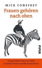 Mick Conefrey - Frauen gehören nach oben