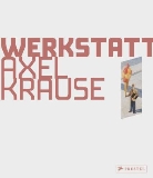 Carl Fr. Schröer, Carl Friedrich Schröer - Kunstwerkstatt Axel Krause