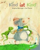 Eve Tharlet, Brigitte Weninger, Eve Tharlet - Kind ist Kind (Buch mit DVD), m. 1 Audio-DVD