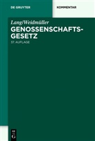 Lan, Johannes Lang, Weidmüller, Ludwig Weidmüller, Daniel Cario, Daniela Cario... - Genossenschaftsgesetz (GenG), Kommentar