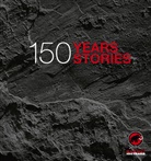 Robert Bösch, Rainer Eder, Peter Mathis, Mammut SPorts Group, Mammu Sports Group AG - Mammut - 150 Years, 150 Stories
