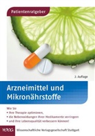 Uwe Gröber, Klaus Kisters - Arzneimittel und Mikronährstoffe