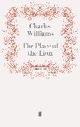 Charles Williams, Charle Williams, Charles Williams - The Place of the Lion