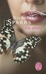 Jean-Noël Chatain, NICHOLAS SPARKS, Nicholas Sparks, Nicholas (1965-....) Sparks, Sparks-N - Un choix
