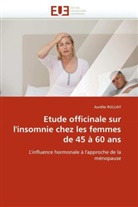 Aurélie RULLIAT, Rulliat-A - Etude officinale sur l insomnie