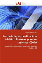 Mohamed Moussaoui, Moussaoui-m - Les techniques de detection multi