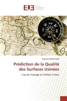 Abdelatif Aboutaleb, Aboutaleb-A - Prediction de la qualite des