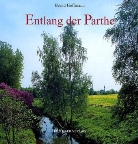 Bernd Hoffmann - Entlang der Parthe