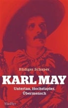 Rüdiger Schaper - Karl May