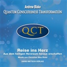 Andrew Blake - QCT - Quantum Consciousness Transformation, Reise ins Herz, Audio-CD (Audio book)