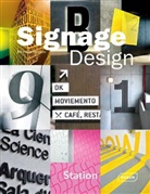 Michelle Galindo - Signage Design