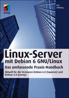 Eric Amberg - Linux-Server mit Debian 6 GNU/Linux