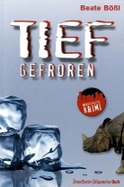 Beate Bößl, N.N. - Tiefgefroren